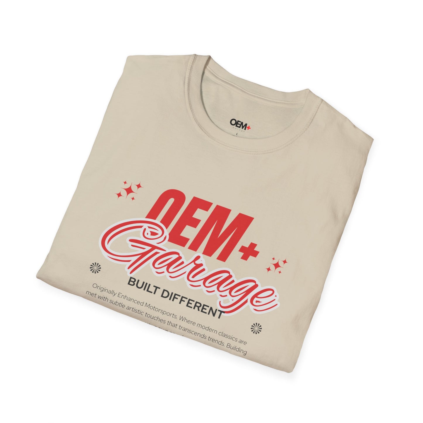 OEM + Garage - "Built Different" Tee