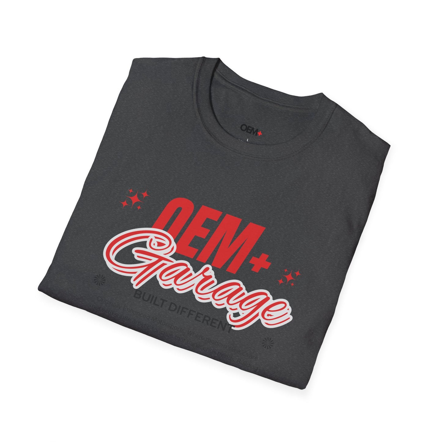 OEM + Garage - "Built Different" Tee