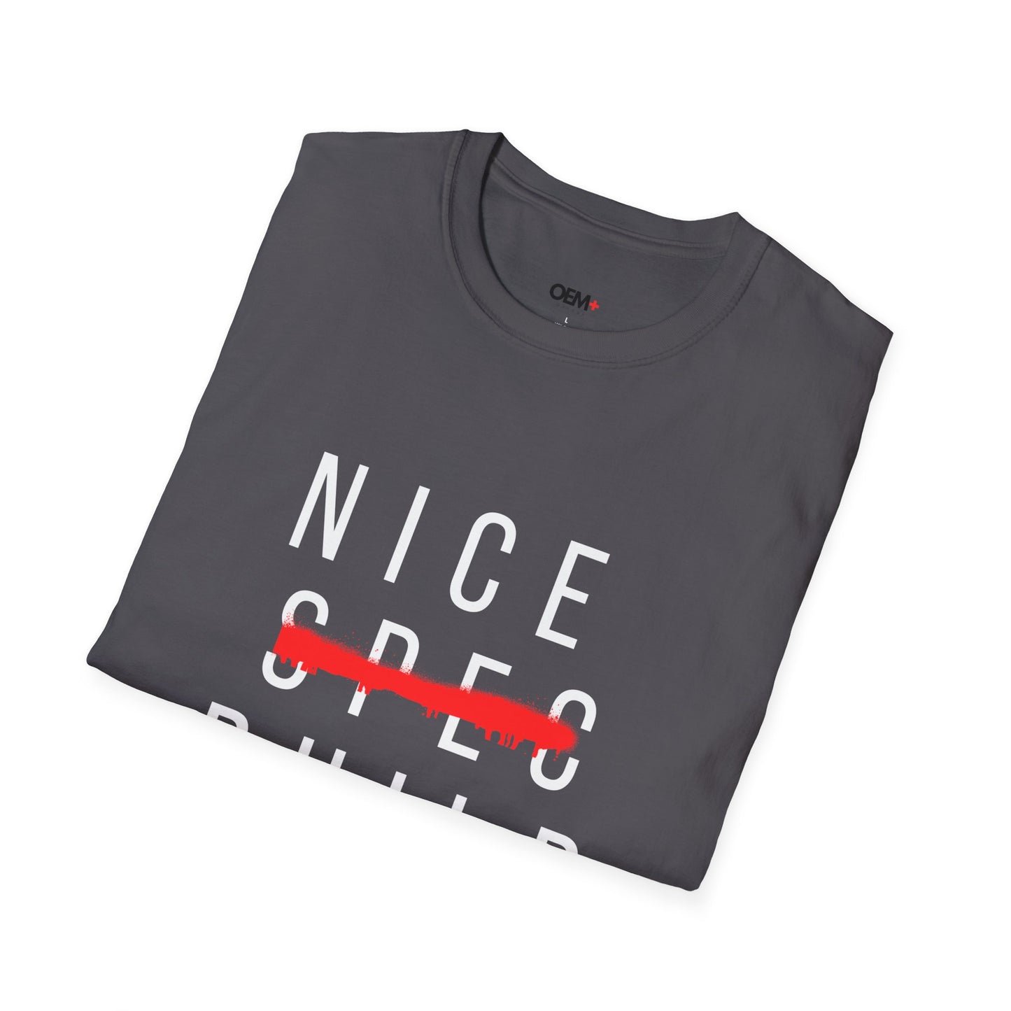 "Nice Build" Tee